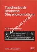 Book cover of Taschenbuch Deutsche Diesellokomotiven  by OBERMAYER, Horst J. 